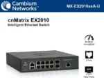 Cambium cnMatrix EX2010 Switch 224Port Smart Managed Switch EX2010